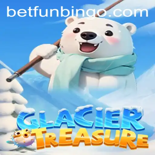 Discover the Adventure of GlacierTreasure: The Ultimate FunBingo Experience